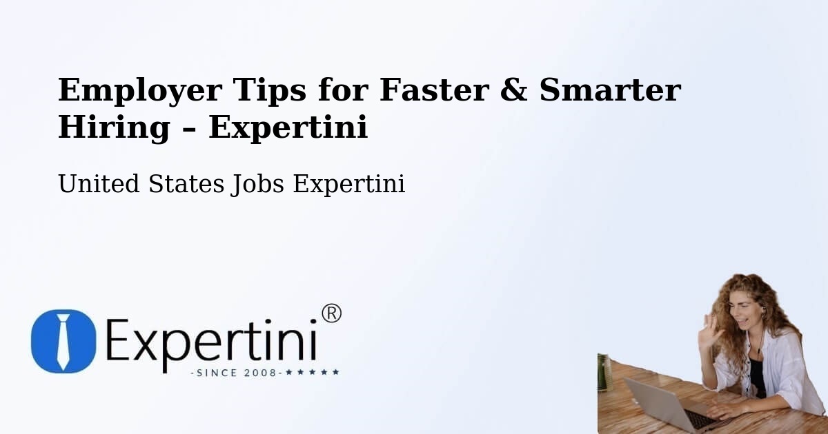 Employer Tips for Hiring & Recruitment – Valhalla - Valhalla, United States Jobs Expertini